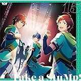 【Amazon.co.jp限定】THE IDOLM@STER SideM GROWING SIGN@L 15 Take a StuMp!(メガジャケット付)