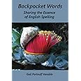 Backpocket Words: Sharing the Essence of English Spelling