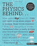 The Physics Behind... (The Behind... series)