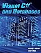 Visual C# and Databases: A Step-By-Step Database Programming Tutorial