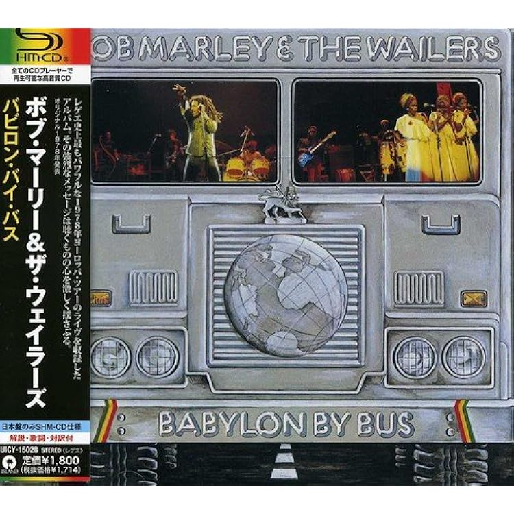 洋楽 Bob Marley & The Wailers - Babylon ByBus Bob Marley & The Wailers - Babylon By Bus (Remastered