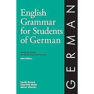 English Grammar for Students of German: The Study Guide for…