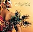 Acoustic Soul