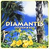 ゴールデン☆ベスト DIAMANTES