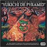 YUKICHI DE PYRAMID