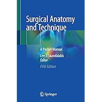 Surgical Anatomy and Technique: A Pocket Manual