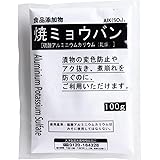 大洋製薬 食品添加物焼ミョウバン 100g
