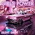 SILENT SIREN「GIRLS POWER(初回限定盤)」