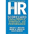 The HR Scorecard: Linking People, Strategy, and Performance
