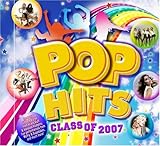 Pop Hits: Class of 2007