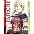 PATRONE―護民官ルフィ&ワイリー (角川スニーカー文庫)