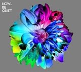 HOWL BE QUIET (初回生産限定盤)