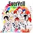 アルスマグナ「EverYell(初回限定盤B)」
