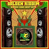 GOLDEN RIDDIM-RIDDIM ZONE BEST HITS-