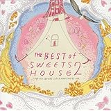 THE BEST of SWEETS HOUSE 2 ~for J-POP HIT COVERS SUPER NON-STOP DJ MIX~