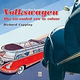 Volkswagen: The air-cooled era in colour (Classic Reprint)