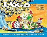 Pogo: The Complete Daily & Sunday Comic Strips Vol. 1: Through the Wild Blue Wonder: v. 1