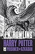 Harry Potter and the Prisoner of Azkaban (Harry Potter 3)