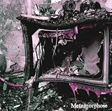 Metamorphose[TYPE B]