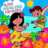 �A���n!������DE���ǂ��̂���/Aloha! English Songs for Children