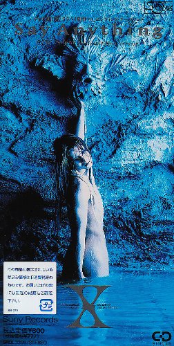 ミュージシャン X Say Anything Say Anything - X Japan - YouTube