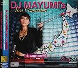 DJ MAYUMI�fs Area Connection