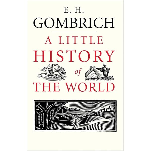 Amazon | A Little History of the World: Illustrated Edition