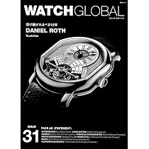 趣味・スポーツ・実用 WATCH GLOBAL issue0 WATCH GLOBAL issue30 (GEIBUN MOOKS) | 芸文社 |本 | 通販 | Amazon