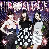 ����� HIP♡ATTACK from �A�C�h�����O!!!