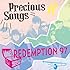 REDEMPTION 97「Precious Songs」