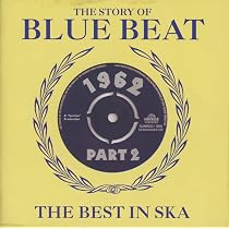 Amazon.co.jp: Story of Blue Beat 1962 Vol. 1: ミュージック