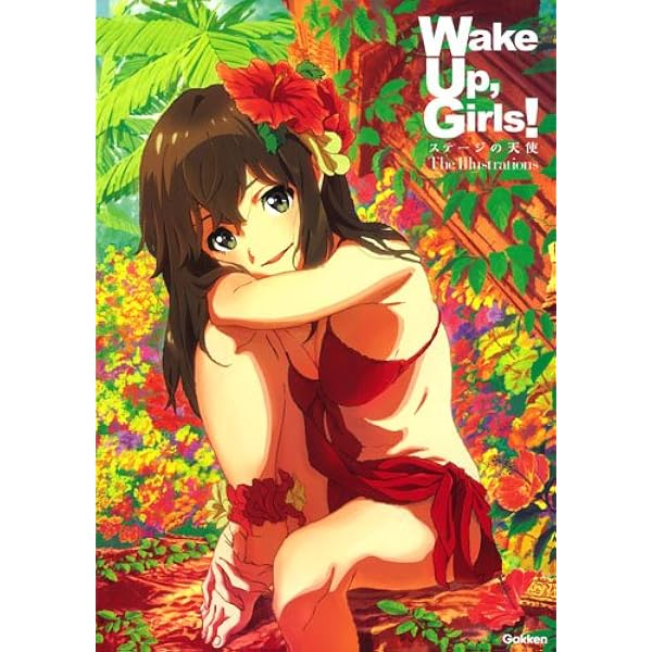 Wake Up, Girls! COMPLETE BOOK WUGpedia | メガミマガジン編集部 |本