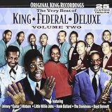 The Very Best Of: King * Federal * Deluxe, Vol. 2