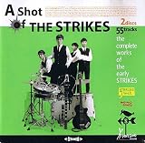 A SHOT OF THE STRIKES