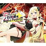 角巻わため 1st Live「わためぇ Night Fever!! in Zepp Tokyo」 [Blu-ray]