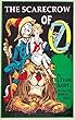 The Scarecrow of Oz - Original & Unabridged - [Oxford Press] - (ILLUSTRATED) (English Edition)