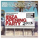 Ibiza Opening Party 2013