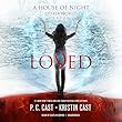 Loved (House of Night Other World)