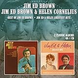 BEST OF JIM ED BROWN / JIM ED & HELEN GREATEST HITS