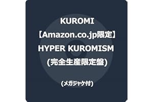【Amazon.co.jp限定】HYPER KUROMISM (完全生産限定盤) - KUROMI (メガジャケ付)