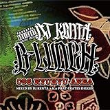 B-LUNCH MIXED BY DJ KENTA A.K.A. PHAT CRATES DIGGER