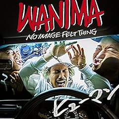 �q���[�}�� / WANIMA