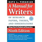 A Manual for Writers of Research Papers, Theses, and Dissertations, Ninth Edition: Chicago Style for Students and Researchers