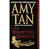 The Bonesetter's Daughter : Tan, Amy: Amazon.com.au: Books