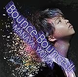 Bounce Bounce!!