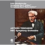 メンデルスゾーン : 交響曲第4番「イタリア」&第5番「宗教改革」 / アルトゥーロ・トスカニーニ&NBC交響楽団 (Mendelssohn : Symphony No.4 & 5 / Arturo Toscanini & NBC Symphony 