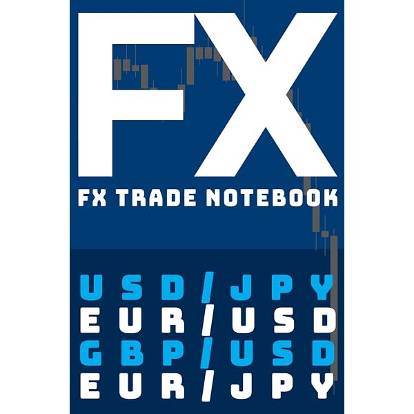 FX TRADE NOTEBOOK FXトレードノートブック FXトレード記録専用ノート