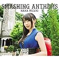 SMASHING ANTHEMS【初回限定盤】(DVD付)