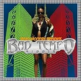 BAD TEMPO RIDDIM