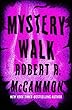 Mystery Walk (English Edition)